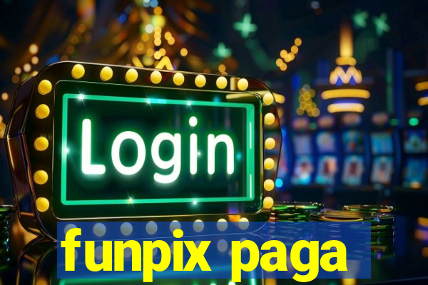 funpix paga